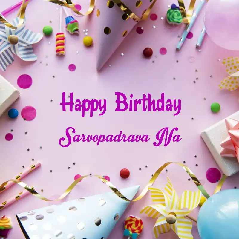 Happy Birthday Sarvopadrava Na Party Background Card